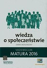 Matura 2016 Wiedza o społeczeństwie Vademecum Zakres rozszerzony