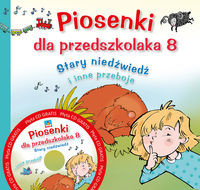 Piosenki dla przedszkolaka 8. „Stary niedźwiedź mocno śpi” i inne przeboje