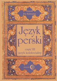 Język perski Część 3 Język kolokwialny + 4 płyty CD