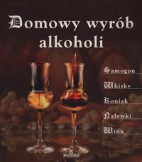 Domowy wyrób alkoholi