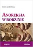 Anoreksja w rodzinie