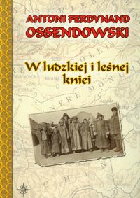 W ludzkiej i leśnej kniei