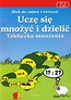 Uczę się mnożyć i dzielić Tabliczka mnożenia 6-7 lat