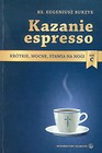 Kazanie espresso Rok C