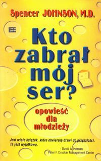 Kto zabrał mój ser