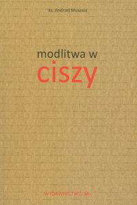 Modlitwa w ciszy