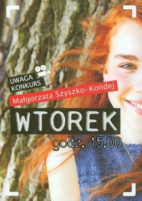 Wtorek godz 15.00