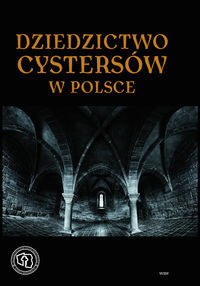 Dziedzictwo cystersów w Polsce