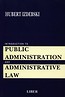 Introduction to Public Administration and Administrative Law