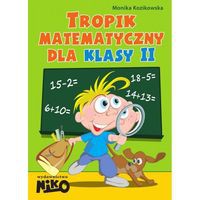 Tropik matematyczny dla klasy 2