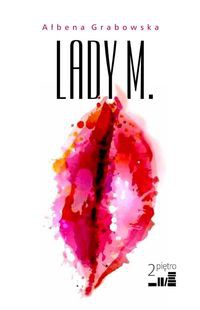 Lady M.