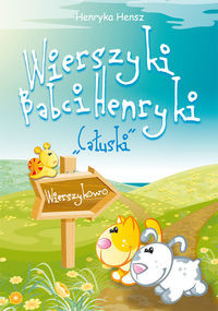 Wierszyki Babci Henryki