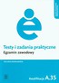 Testy i zadania praktyczne Egzamin zawodowy Technik ekonomista