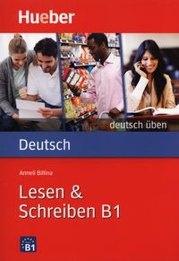 Lesen & Schreiben B1