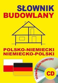 Słownik budowlany polsko-niemiecki niemiecko-polski + CD (słownik elektroniczny)