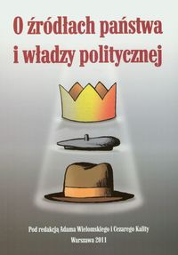 O źródłach państwa i władzy politycznej