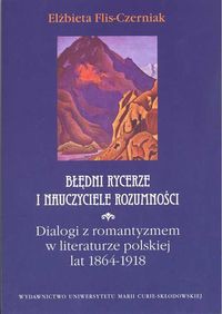 Błędni rycerze i nauczyciele rozumności