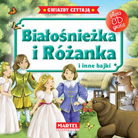 Białośnieżka i Różanka i inne bajki z płytą CD