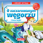 O zaczarowanym węgorzu i inne bajki + CD