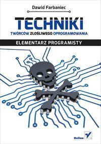 Techniki twórców złośliwego oprogramowania