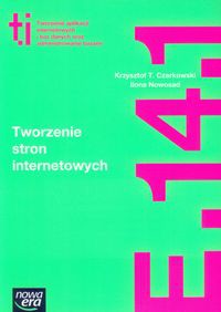 Tworzenie stron internetowych Podręcznik Kwalifikacja E.14.1