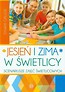 Jesień i zima w świetlicy