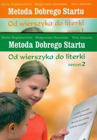 Metoda Dobrego Startu Od wierszyka do literki zeszyt 1/2