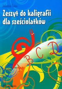 Zeszyt do kaligrafii dla sześciolatków