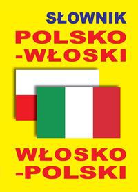 Słownik polsko-włoski • włosko-polski