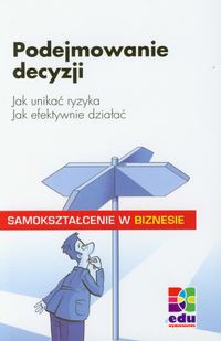 Podejmowanie decyzji