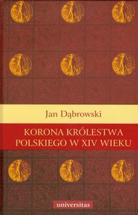 Korona królestwa polskiego w XIV wieku