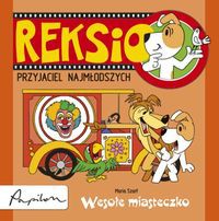 Reksio Przyjaciel najmłodszych Wesołe miasteczko