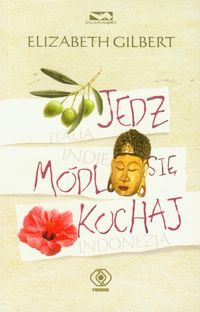 Jedz módl się kochaj