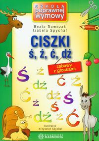 Ciszki ś, ź, ć, dź zabawy z głoskami