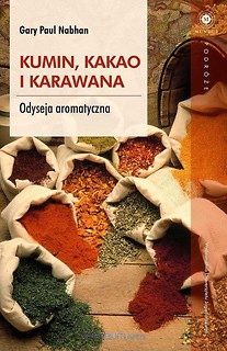 Kumin kakao i karawana Odyseja aromatyczna