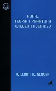 Huna Teoria i praktyka wiedzy tajemnej