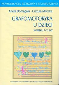 Grafomotoryka u dzieci w wieku 7-13 lat