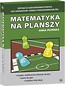 Matematyka na planszy