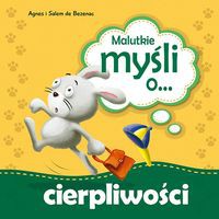 Malutkie myśli o... cierpliwości