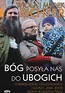 Bóg posyła nas do ubogich