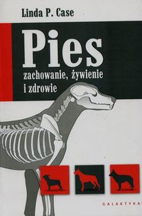 Pies zachowanie żywienie i zdrowie