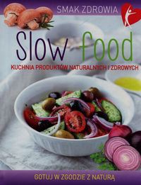 Slow food