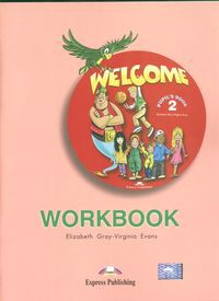 Welcome 2 Workbook