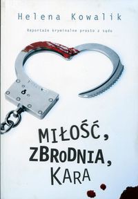 Miłość, zbrodnia, kara