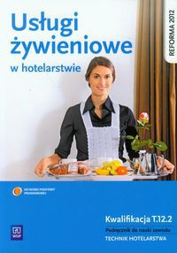 Usługi żywieniowe w hotelarstwie