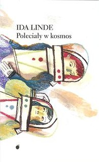 Poleciały w kosmos