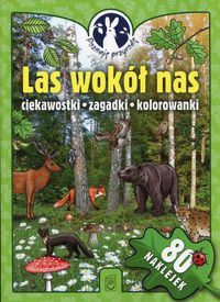 Las wokół nas Poznaję przyrodę