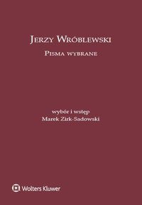 Jerzy Wróblewski Pisma wybrane