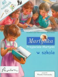 Martynka Przyjaciele Martynki w szkole