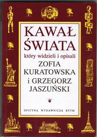 KAWAŁ ŚWIATA...